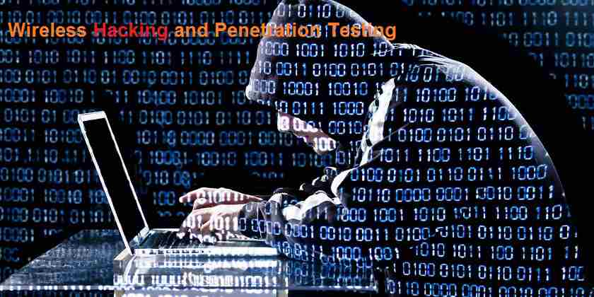 Wireless Hacking and Penetration Testing