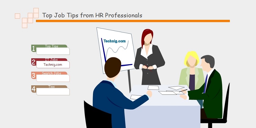 Top Job Tips from HR Professionals - Technig