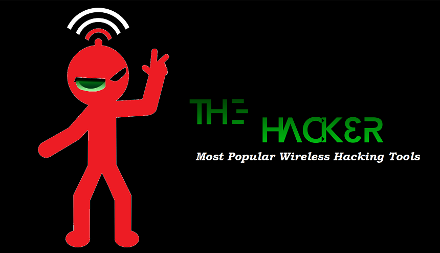 Popular Wireless Hacking Tools