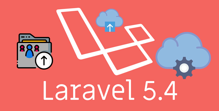 Manage Laravel 5.4 Files Upload