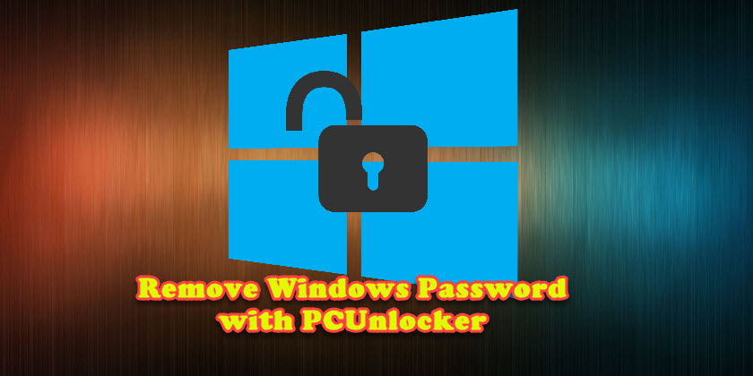 PCUnlocker - Reset Lost Windows Password