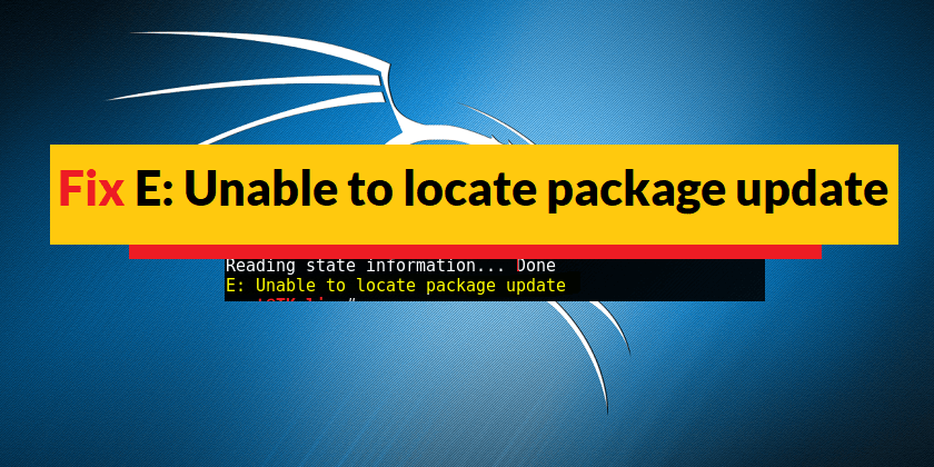 Fix Unable to Locate Package Update in Kali Linux - Technig