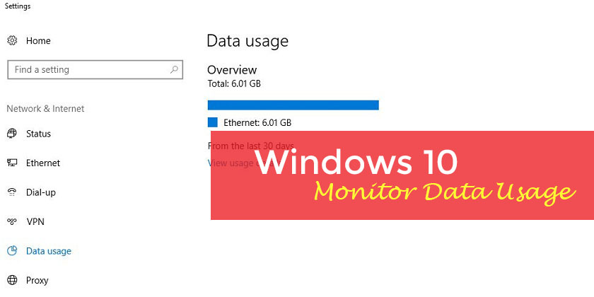 How to check data usage on Windows 10 - Technig