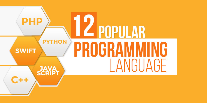 12 Popular Programming Languages You must Know before Starting Computer Programming