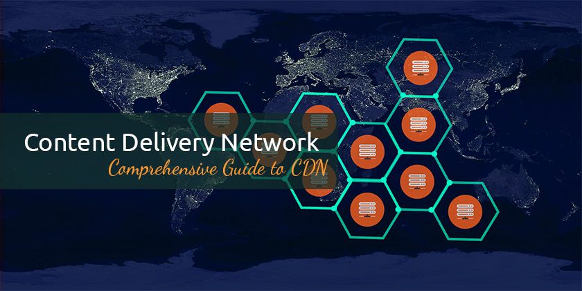 Content Delivery Network Comprehensive Guide to CDN - Technig