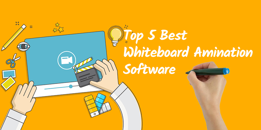 Top 5 best Whiteboard Animation Software