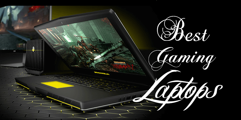 Best Gaming Laptops For 2018