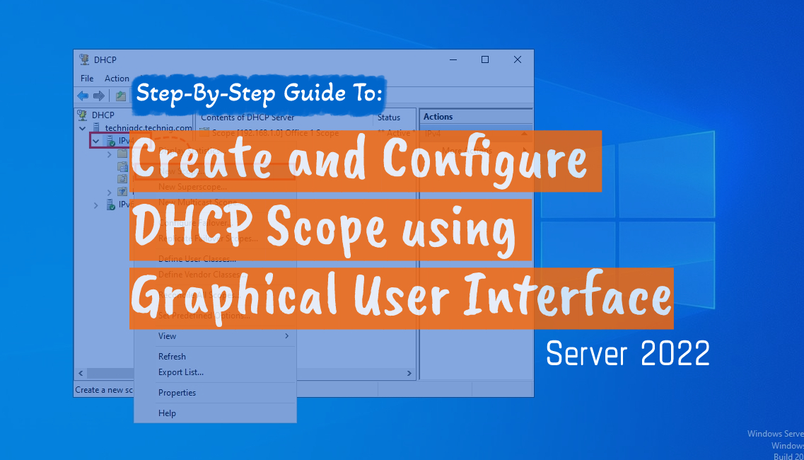 Create and Configure a DHCP Scope on Windows Server 2022 Using GUI
