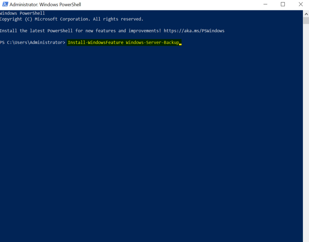 PowerShell/ Windows Server 2022 Backup installation and Configuration