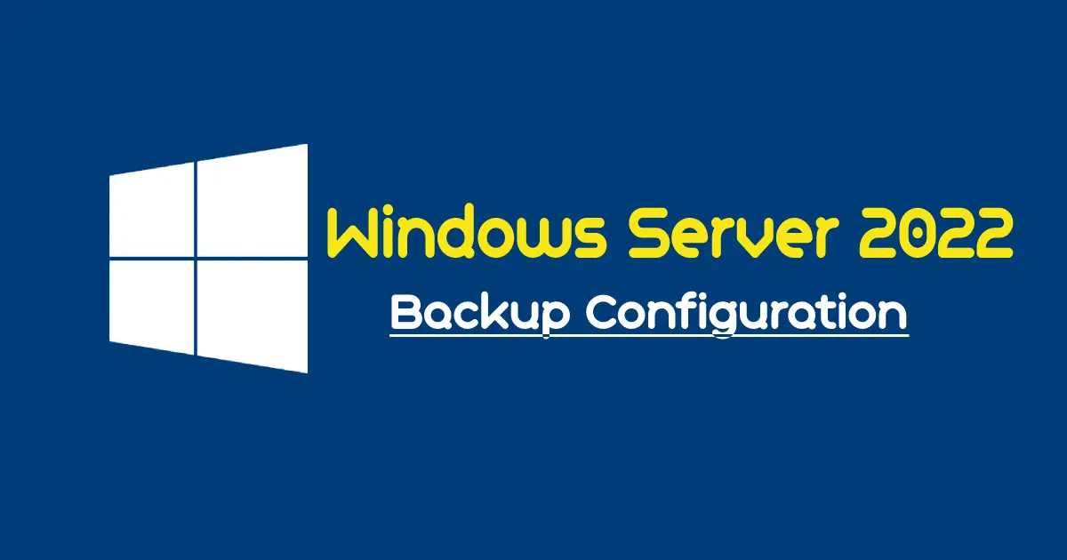 Windows Server 2022 Backup