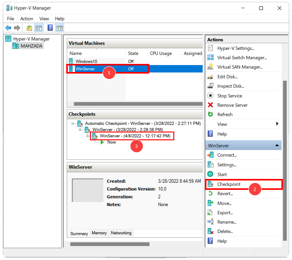 Select a virtual machine and click on Checkpoint to create a checkpoint in Hyper-V Manager.