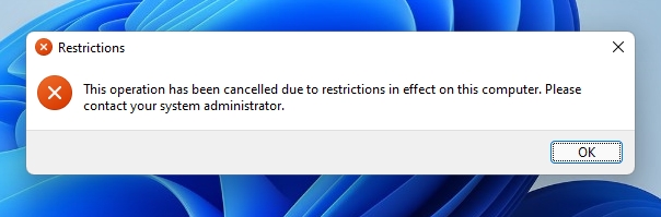 Restriction Notification When Opening the Control Panel or PC Settings.