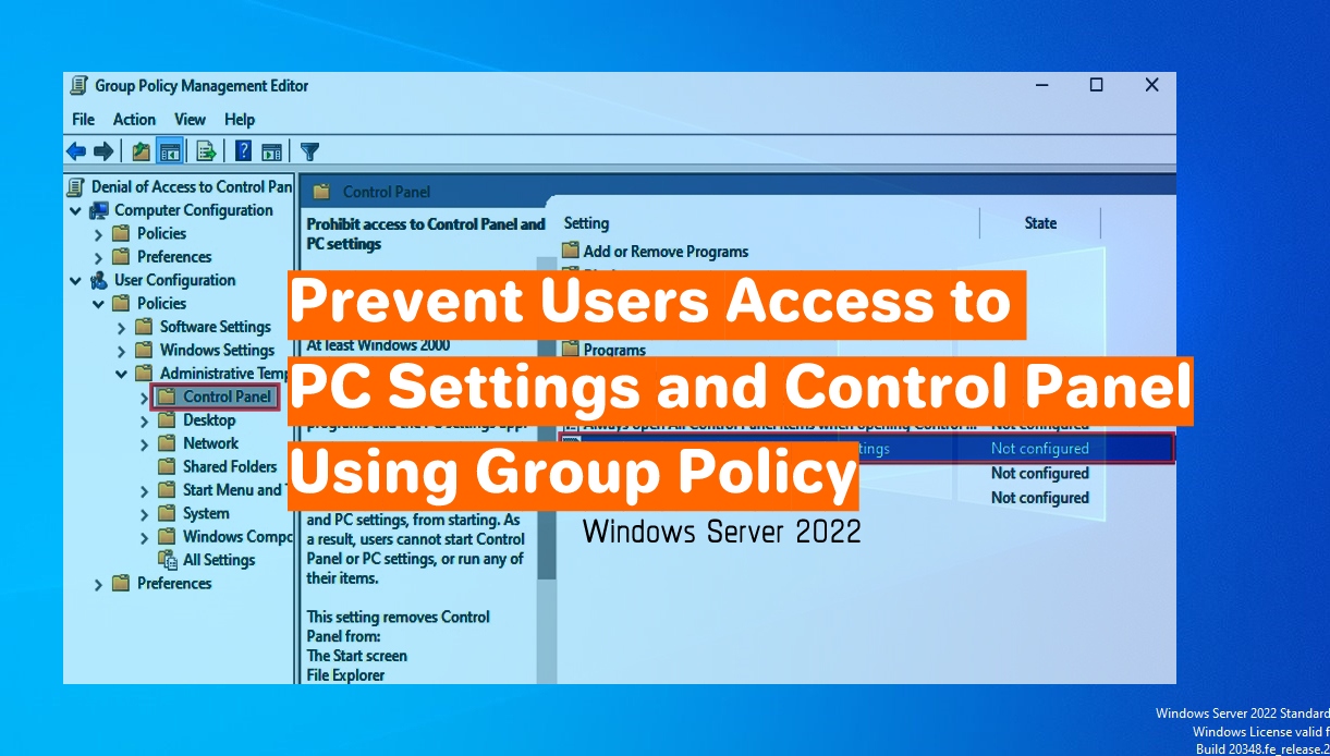 Deny Users Access to Control Panel and PC Settings Using Group Policy