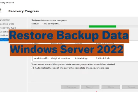 How to Restore Backup in Windows Server 2022